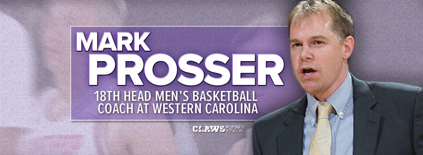 OFFICIAL: Western Carolina Names Mark Prosser Head Men’s Basketball ...