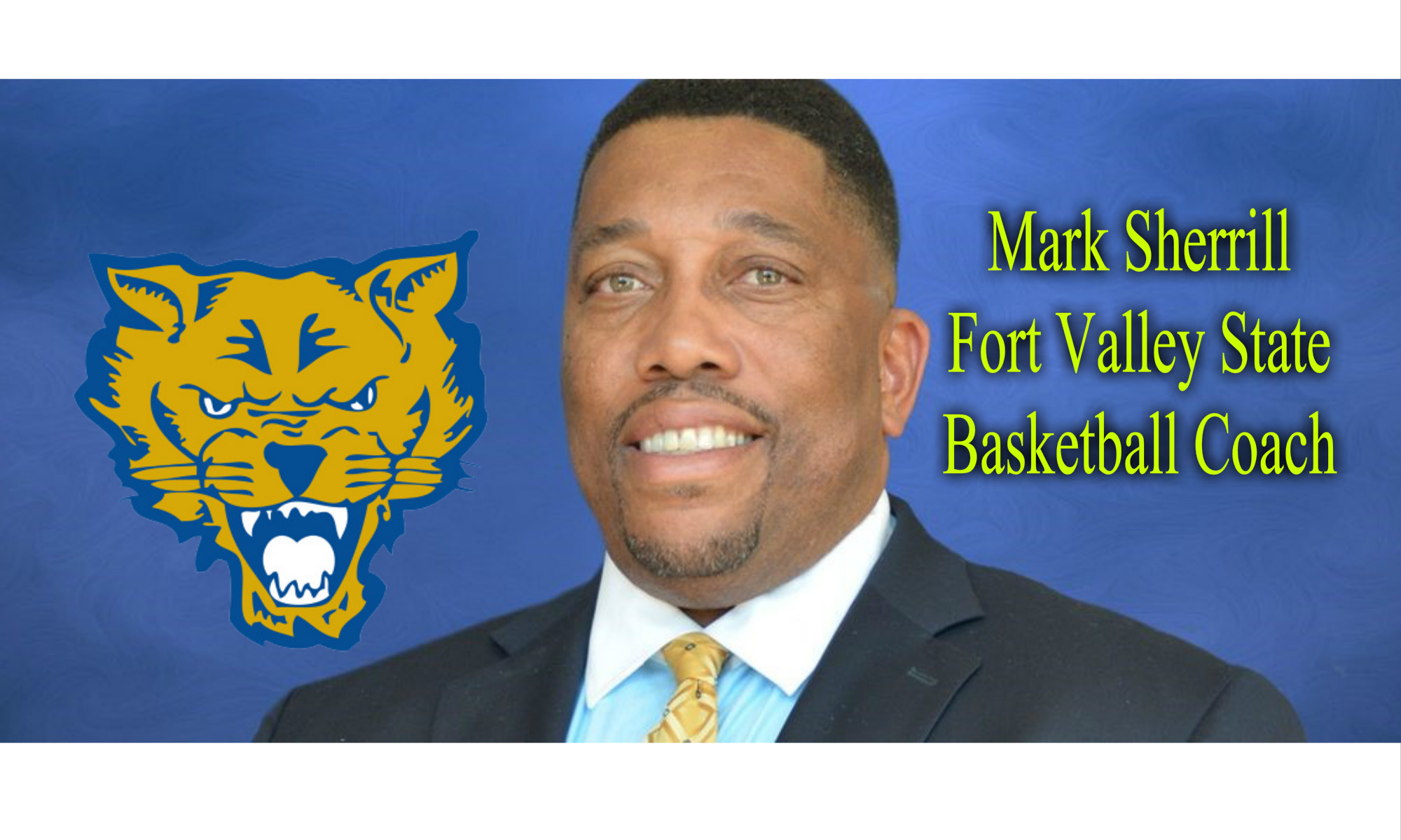 OFFICIAL Sherrill Named Head Men's Basketball Coach at Fort Valley