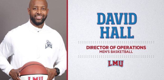 David Hall Joins LMU Men's Basketball Staff - HoopDirt