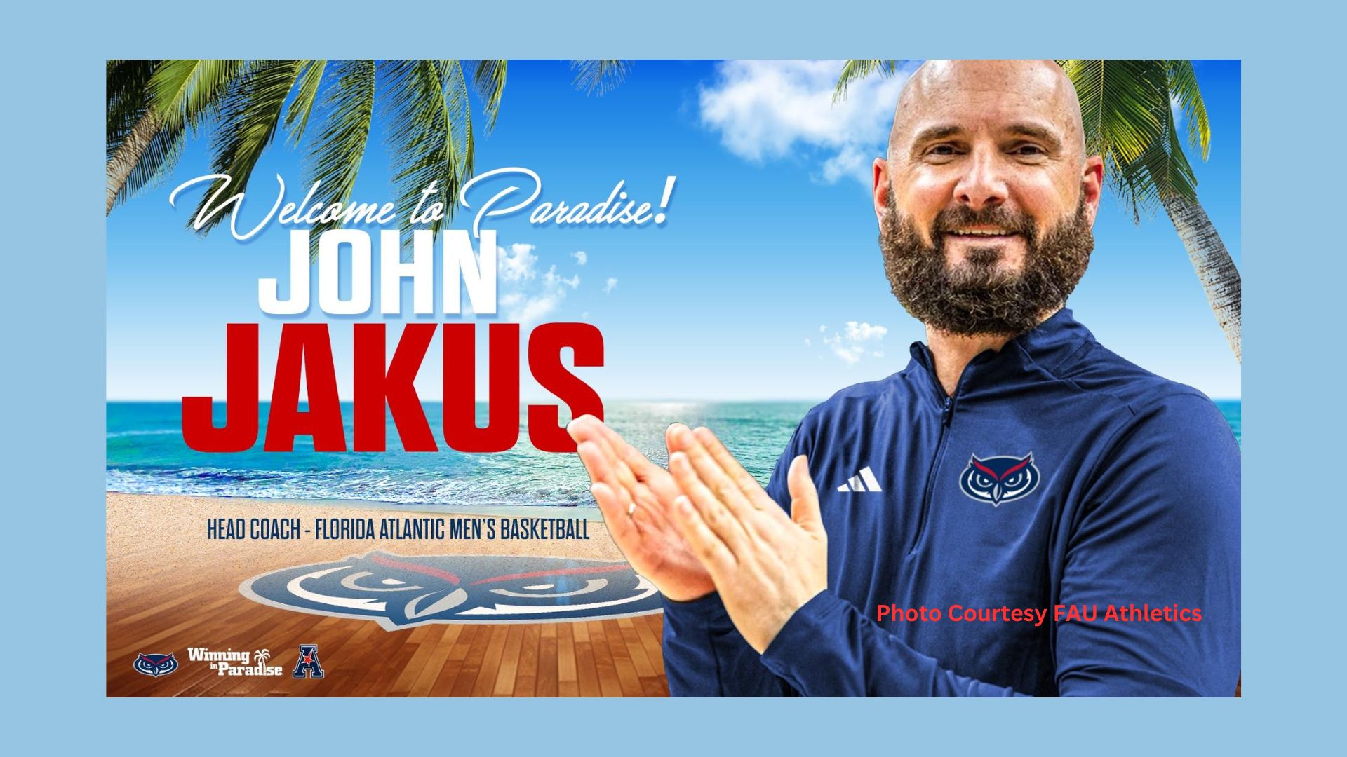 FAU Welcomes John Jakus – Expert Coach with Baylor and Gonzaga Experience